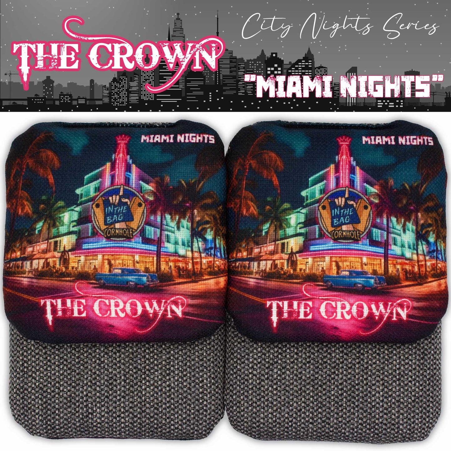 THE CROWN Cornhole Bags "City Nights Series: Miami Nights"